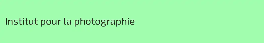 Institut pour la photographie